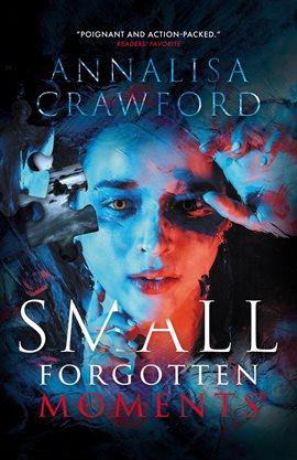 Cover image for Small Forgotten Moments