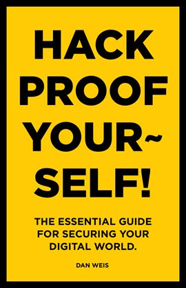 Cover image for Hack Proof Yourself!