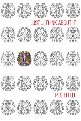Cover image for Just Think about It