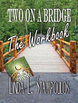 Cover image for Two on a Bridge The Workbook