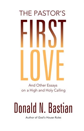 Cover image for The Pastor's First Love