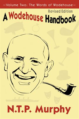 Imagen de portada para A Wodehouse Handbook Volume 2