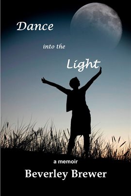 Cover image for Dance into the Light