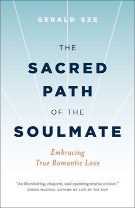 Cover image for The Sacred Path of the Soulmate