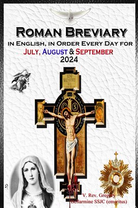 Imagen de portada para The Roman Breviary in English, in Order, Every Day for July, August, September 2024