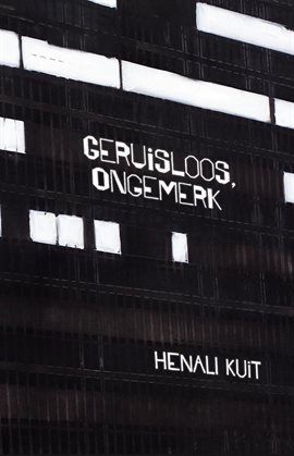 Kuit: geruisloos, ongemerk