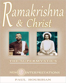 Cover image for Ramakrishna and Christ, The Supermystics