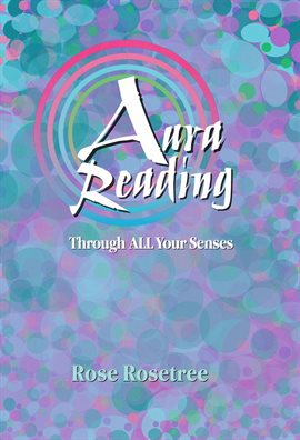 Imagen de portada para Aura Reading Through All Your Senses