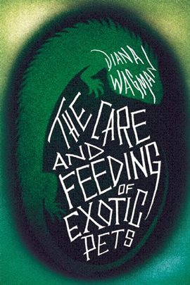 Imagen de portada para The Care and Feeding of Exotic Pets