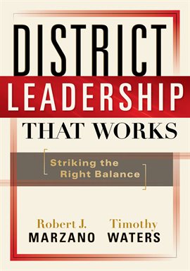 Cover image for District Leadership That Works
