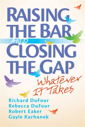 Cover image for Raising the Bar and Closing the Gap