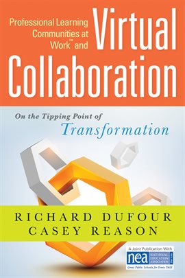 Cover image for Professional Learning Communities at Work and Virtual Collaboration