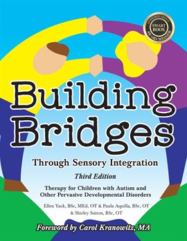 Cover image for Building Bridges Through Sensory Integration