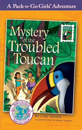 Cover image for Mystery of the Troubled Toucan