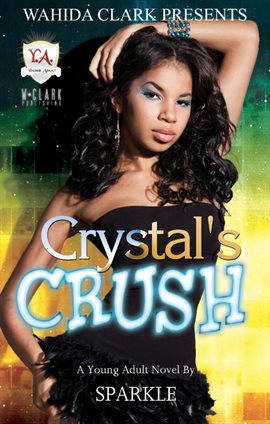 Cover image for Crystal's Crush