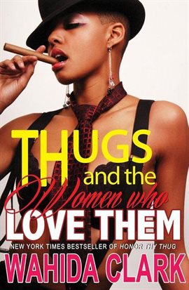 Imagen de portada para Thugs and the Women Who Love Them