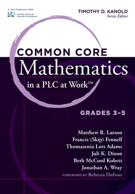 Cover image for Common Core Mathematics in a PLC at Work, Grades 3 - 5