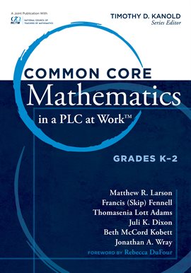 Cover image for Common Core Mathematics in a PLC at Work, Grades K -2