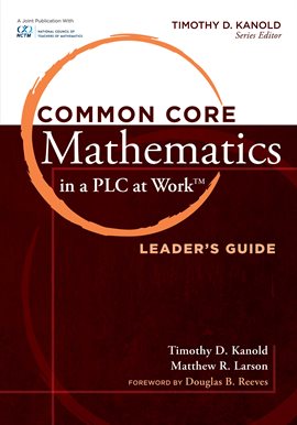 Cover image for Common Core Mathematics in a PLC at Work (TM) Leader's Guide