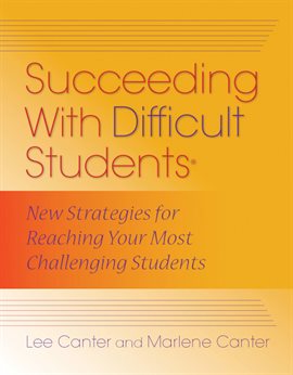 Cover image for Succeeding With Difficult Students