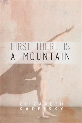Imagen de portada para First There is a Mountain