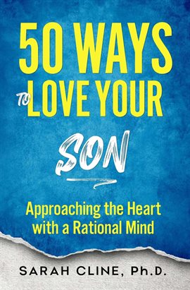 Cover image for 50 Ways to Love Your Son