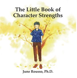 Imagen de portada para The Little Book of Character Strengths