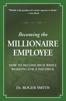 Cover image for Becoming the Millionaire Employee