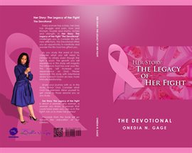 Cover image for Her Story: The Legacy of Her Fight Devotional