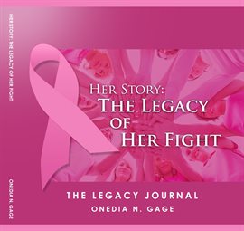 Cover image for Her Story The Legacy Journal