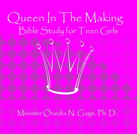 Imagen de portada para Queen in the Making: 30 Week Bible Study for Teen Girls