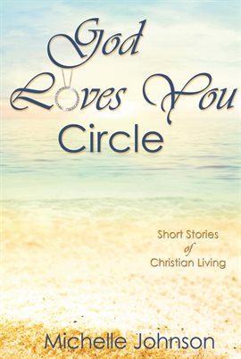 Cover image for God Loves You Circle