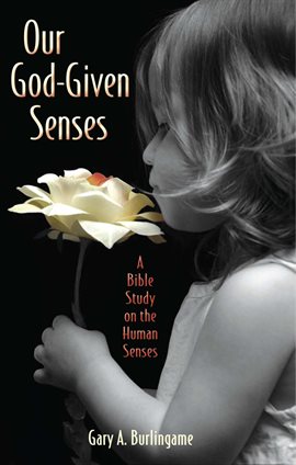 Imagen de portada para Our God-Given Senses