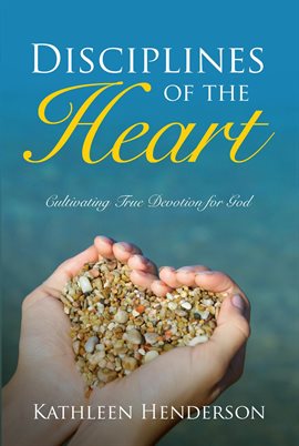 Imagen de portada para Disciplines of the Heart