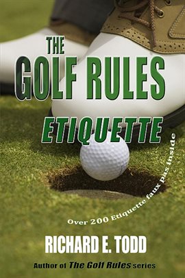 Cover image for The Golf Rules-Etiquette