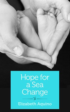 Cover image for Hope for a Sea Change