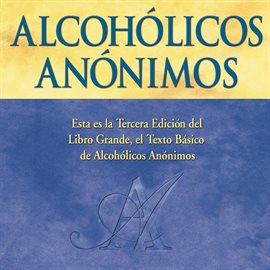 Cover image for Alcohólicos Anónimos