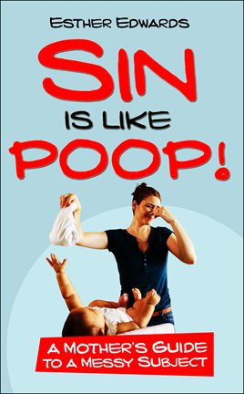Imagen de portada para Sin Is Like Poop!