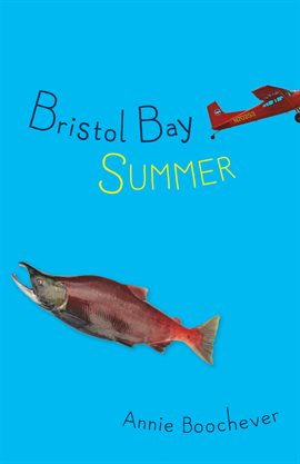 Cover image for Bristol Bay Summer