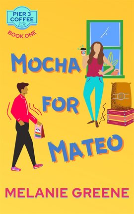 Cover image for Mocha for Mateo