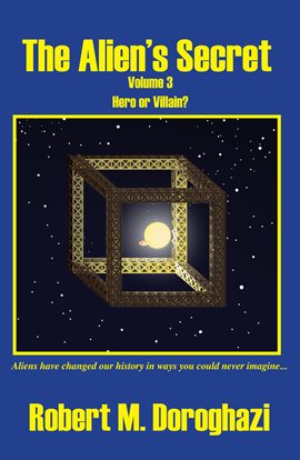 Cover image for The Alien's Secret Volume 3