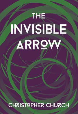 Cover image for The Invisible Arrow