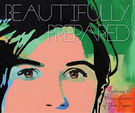 Cover image for Beautifully Prepared
