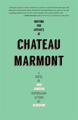 Cover image for Waiting for Lipchitz at Chateau Marmont
