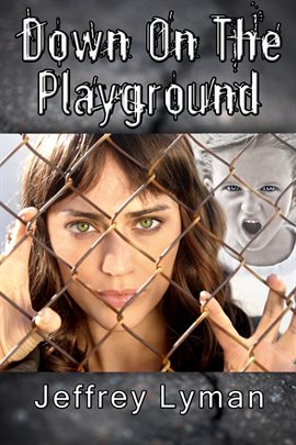 Cover image for Down on the Playground