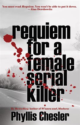 Cover image for Requiem for a Female Serial Killer