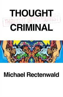 Cover image for Thought Criminal