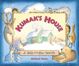 Cover image for Kumak's  House