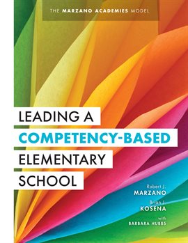 Cover image for Leading a Competency-Based Elementary School