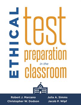 Cover image for Ethical Test Preparation in the Classroom